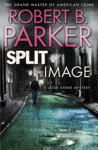 Cover image for Split Image: A Jesse Stone Mystery