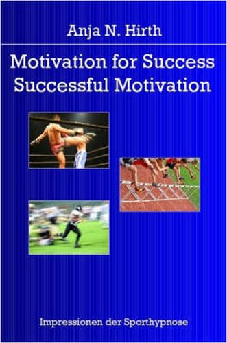 Cover image for Motivation for Success - Successful Motivation