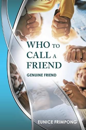 Cover image for Who to Call a Friend: Genuine Friend