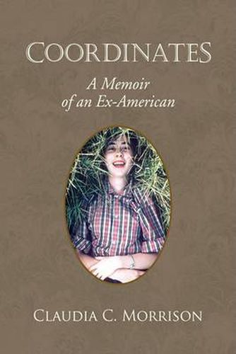 Cover image for Coordinates: A Memoir of an Ex-American