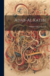 Cover image for Adab-Al Katibi