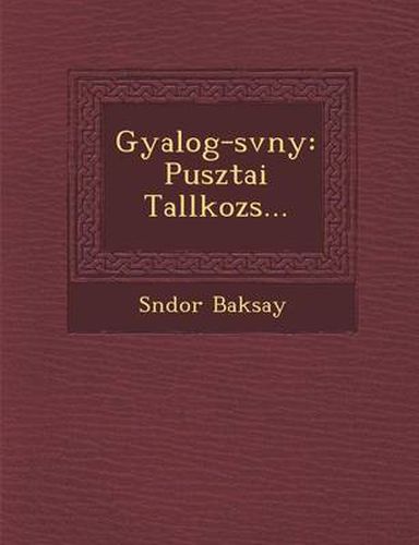 Cover image for Gyalog- Sv NY: Pusztai Tal Lkoz S...