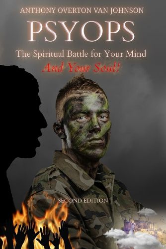 Cover image for PSYOPS, the Spiritual Battle for Your Mind and Your Soul!