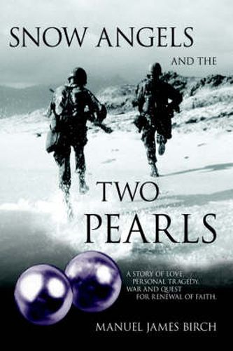 Snow Angels and The Two Pearls