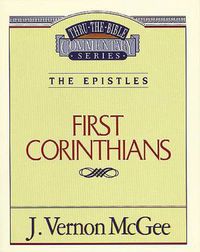 Cover image for Thru the Bible Vol. 44: The Epistles (1 Corinthians)