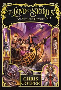 Cover image for The Land of Stories: An Author's Odyssey