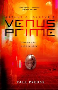 Cover image for Arthur C. Clarke's Venus Prime 3-Hide and Seek