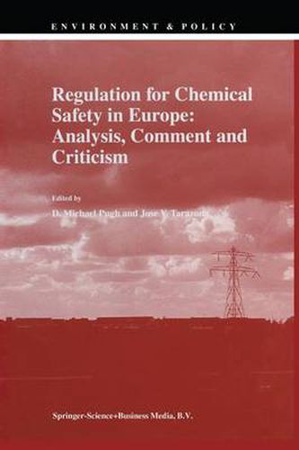 Cover image for Regulation for Chemical Safety in Europe: Analysis, Comment and Criticism