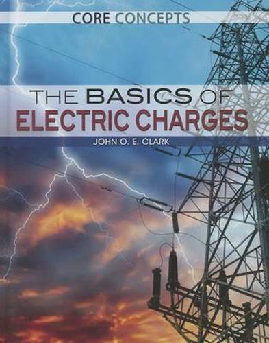 The Basics of Electric Charges