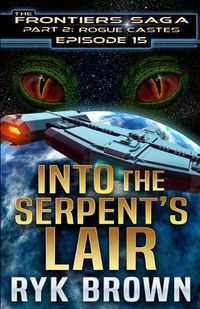 Cover image for Ep.#15 - Into the Serpent's Lair