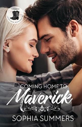 Cover image for Coming Home to Maverick: Contemporary Western Christian Second Chance Romance