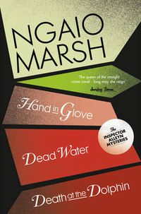 Cover image for Death at the Dolphin / Hand in Glove / Dead Water