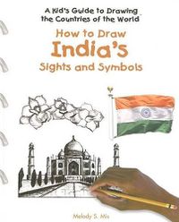 Cover image for How to Draw India's Sights and Symbols