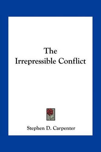 Cover image for The Irrepressible Conflict