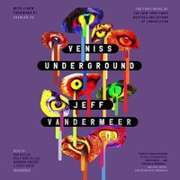 Cover image for Veniss Underground
