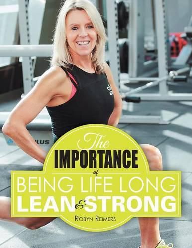 Cover image for The Importance of Being Life Long Lean and Strong