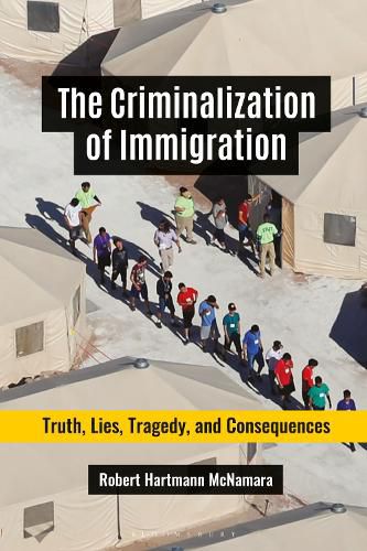 The Criminalization of Immigration