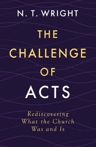 The Challenge of Acts