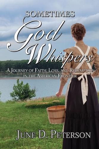 Cover image for Sometimes God Whispers