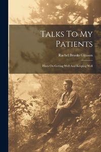 Cover image for Talks To My Patients