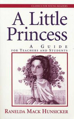 Cover image for Little Princess, A: Guide for Teachers and Students