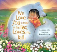 Cover image for We Love You as Much as the Fox Loves Its Tail