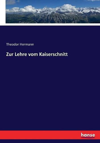 Cover image for Zur Lehre vom Kaiserschnitt