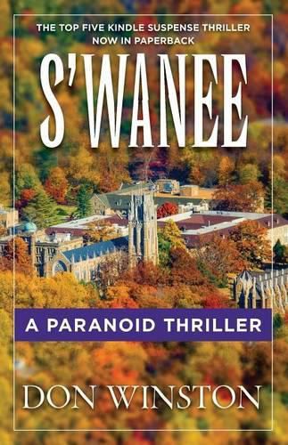 Cover image for S'wanee: A Paranoid Thriller