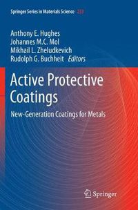 Cover image for Active Protective Coatings: New-Generation Coatings for Metals