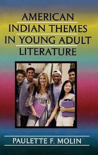 American Indian Themes in Young Adult Literature