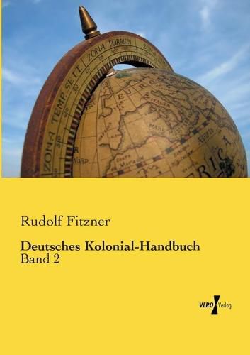 Cover image for Deutsches Kolonial-Handbuch: Band 2