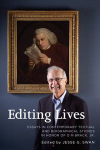 Cover image for Editing Lives: Essays in Contemporary Textual and Biographical Studies in Honor of O M Brack, Jr.