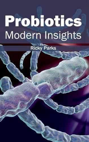 Cover image for Probiotics: Modern Insights