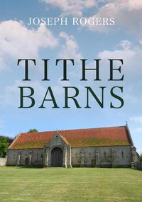 Cover image for Tithe Barns