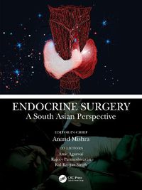 Cover image for Endocrine Surgery: A South Asian Perspective