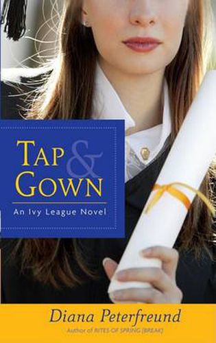 Cover image for Tap & Gown: An Ivy League Novel