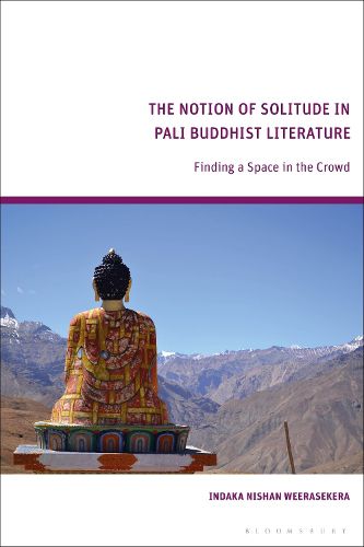 Cover image for The Notion of Solitude in Pali Buddhist Literature
