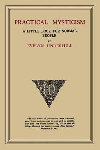 Cover image for Practical Mysticism: A Little Book for Normal People