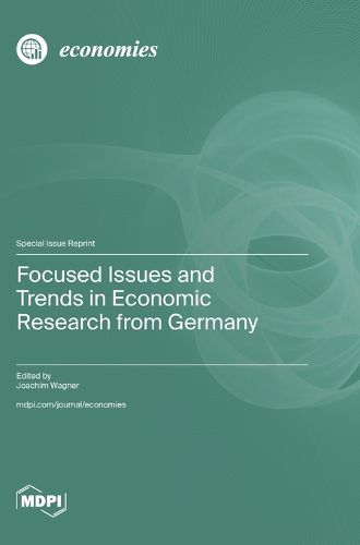 Cover image for Focused Issues and Trends in Economic Research from Germany