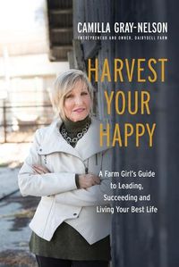 Cover image for Harvest Your Happy
