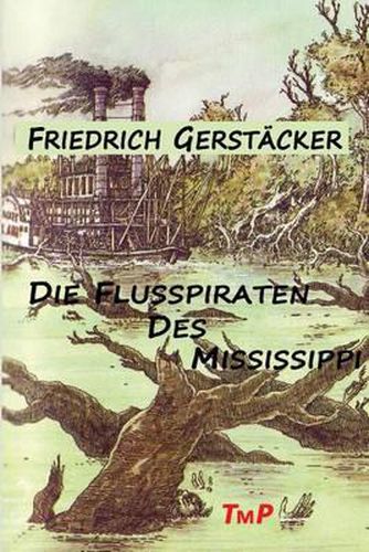 Cover image for Die Flusspiraten des Mississippi