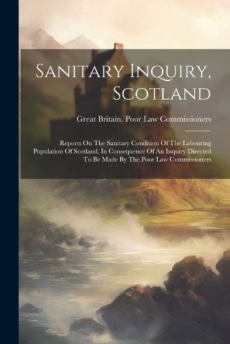 Cover image for Sanitary Inquiry, Scotland