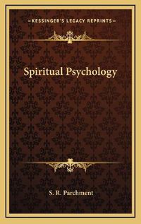 Cover image for Spiritual Psychology