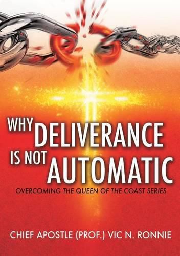 Cover image for Why Deliverance is not Automatic