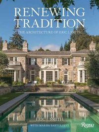 Cover image for Renewing Tradition: The Architecture of Eric J. Smith