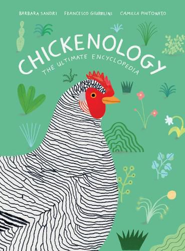 Cover image for Chickenology: The Ultimate Encyclopedia