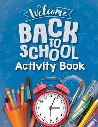 Cover image for School Activity Book for Kids 6-12