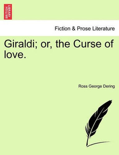 Cover image for Giraldi; Or, the Curse of Love. Vol. II.