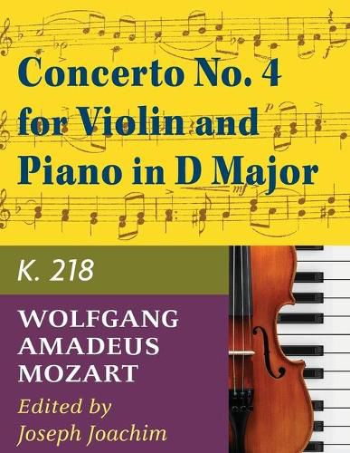 Cover image for Mozart W.A. Concerto No. 4 in D Major K. 218 Violin and Piano - by Joseph Joachim - International