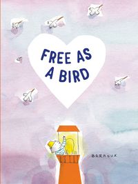 Cover image for Free as a Bird